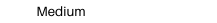 Medium